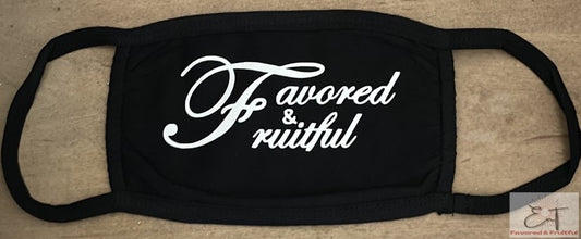 Favored & Fruitful Mask