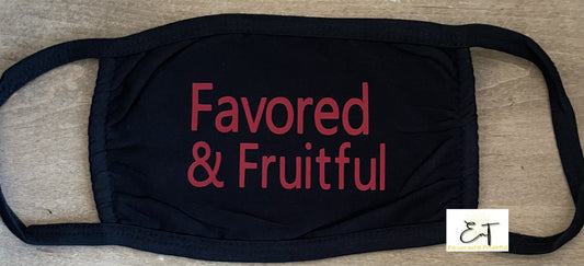 Favored & Fruitful Mask